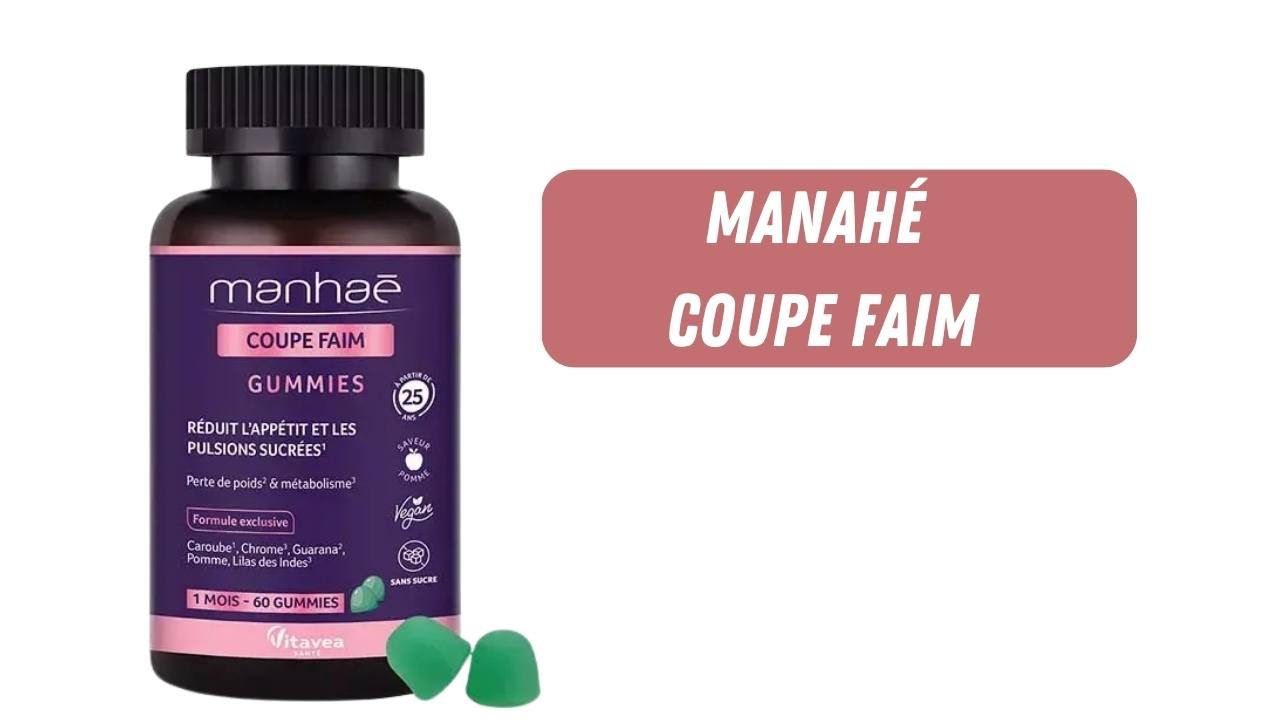 manhaé gummies coupe faim